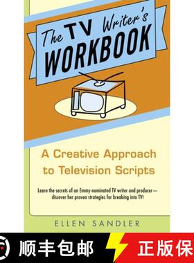 【3-4周达】The TV Writer's Workbook: The TV Writer's Workbook: A Creative Approach To Television Scripts [9780385340502]