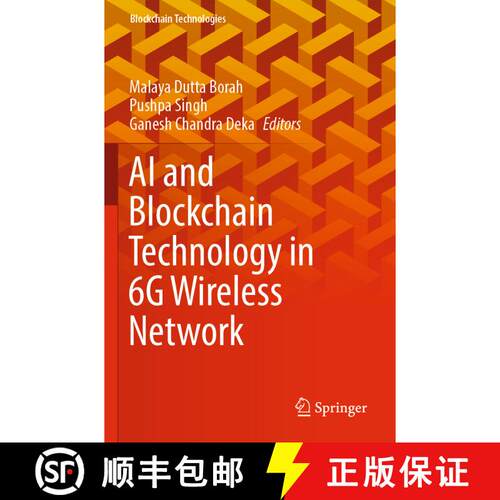 【3-4周达】AI and Blockchain Technology in 6G Wireless Network [9789811928703]