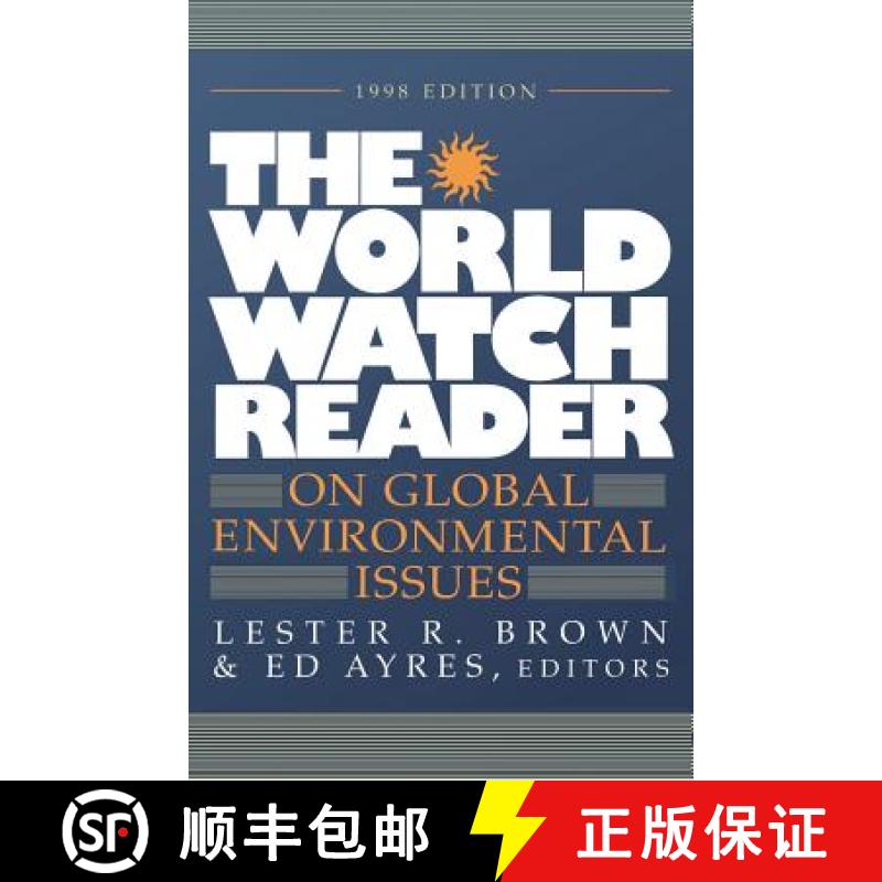 【3-4周达】The World Watch Reader on Global Environmental Issues [9780393317534]