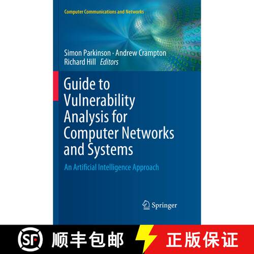【3-4周达】Guide to Vulnerability Analysis for Computer Networks and Systems : An Artificial Intellig... [9783030064747]