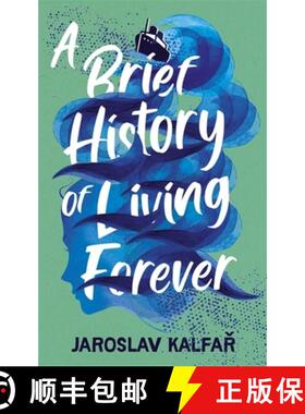 【3-4周达】Brief History of Living Forever: The audacious new novel from the author of Spaceman of Bo... [9781529368789]