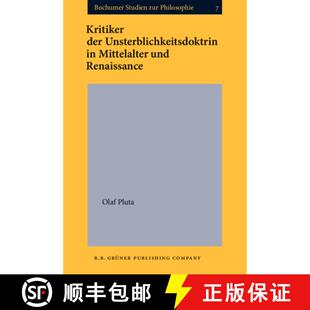 【3-4周达】Kritiker der Unsterblichkeitsdoktrin in Mittelalter und Renaissance [9789060322765]