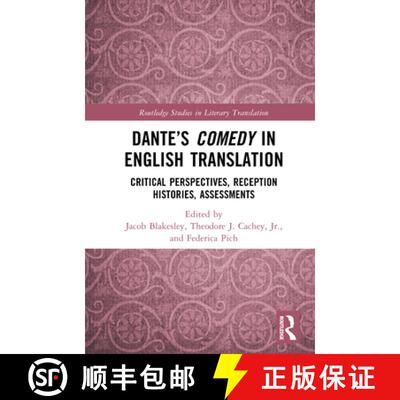 【3-4周达】精装 Dante's Comedy in English Translation: Critical Perspectives, Reception Histories, As... [9781032726632]