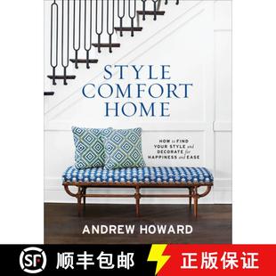 预订 Style Comfort Home: How to Find Your Style and Decorate for Happiness and Ease [9781419752766]