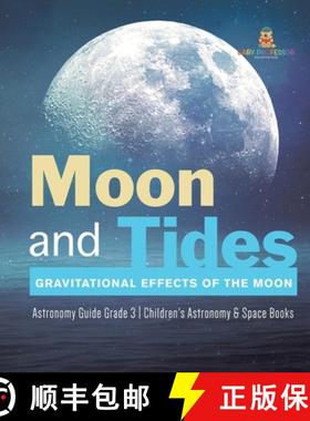 【3-4周达】Moon and Tides : Gravitational Effects of the Moon | Astronomy Guide Grade 3 | Children's ... [9781541980075]