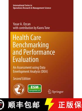 【3-4周达】Health Care Benchmarking and Performance Evaluation: An Assessment using Data Envelopment ... [9781489977588]