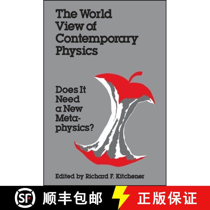 【3-4周达】The World View of Contemporary Physics: Does It Need a New Metaphysics? [9780887067426]