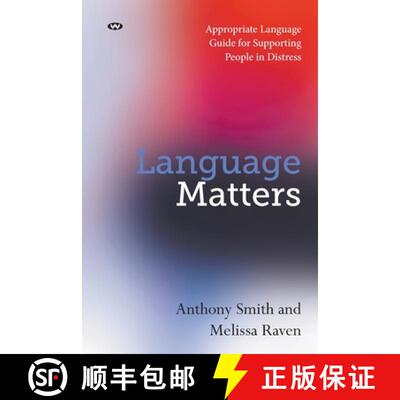 【3-4周达】Language Matters: Appropriate Language Guide for Supporting People in Distress [9781923042698]