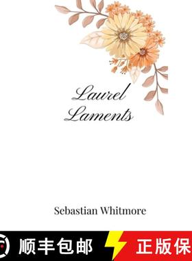 预订 Laurel Laments [9781805668664]