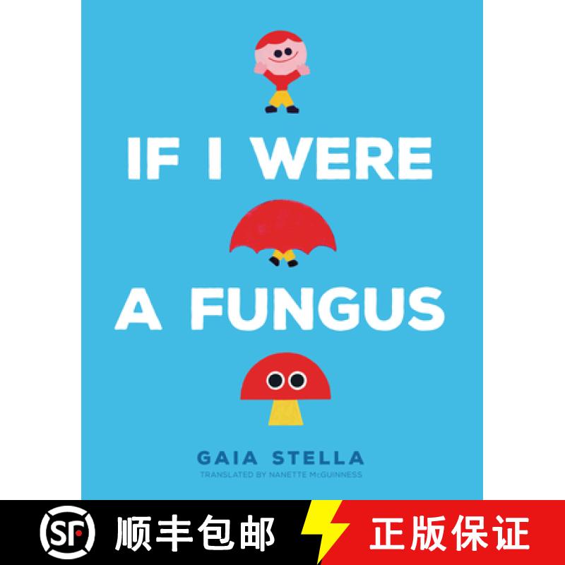【3-4周达】If I Were a Fungus [9798765627136]