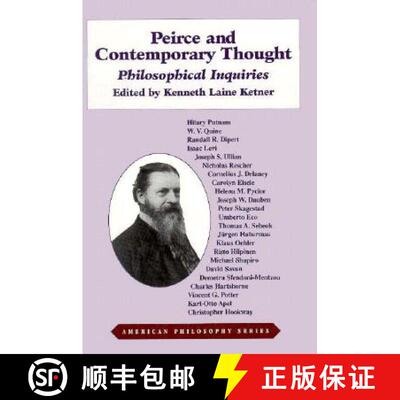 【3-4周达】精装 Peirce and Contemporary Thought: Philosophical Inquiries [9780823215539]