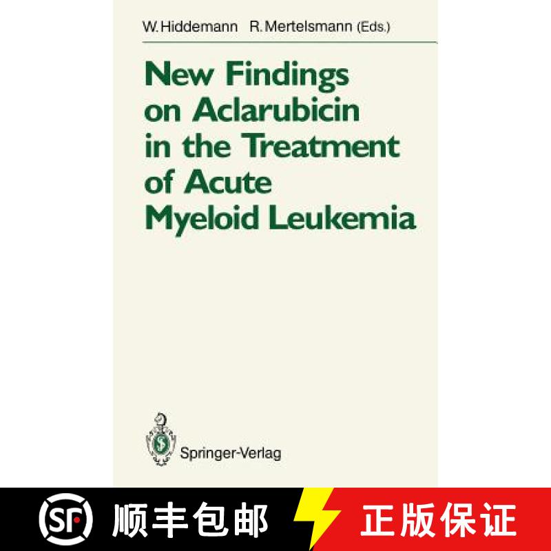 【3-4周达】New Findings on Aclarubicin in the Treatment of Acute Myeloid Leukemia [9783540526131]
