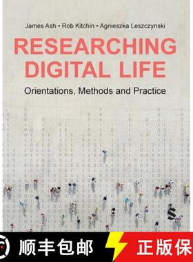 【3-4周达】Researching Digital Life: Orientations, Methods and Practice (1) [9781529601657]