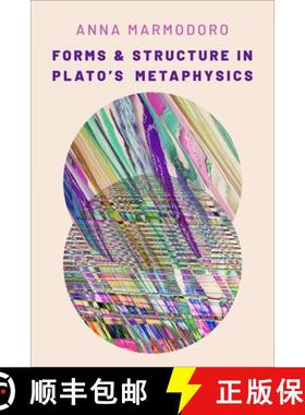 【3-4周达】Forms and Structure in Plato's Metaphysics [9780197577158]