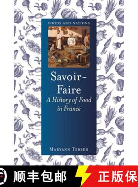 【3-4周达】Savoir–Faire – A History of Food in France [9781789143324]