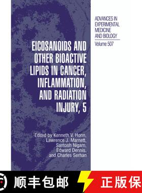 【3-4周达】Eicosanoids and Other Bioactive Lipids in Cancer, Inflammation, and Radiation Injury, 5 [9781461349600]