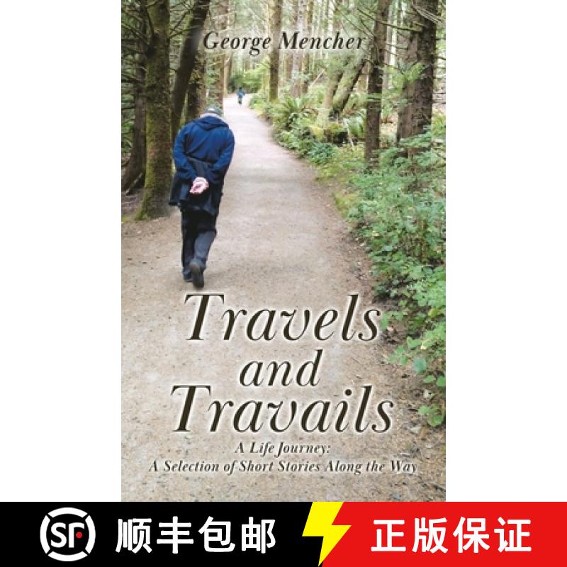 【3-4周达】Travels and Travails: A Life Journey: A Selection of Short Stories Along the Way [9780228823414]