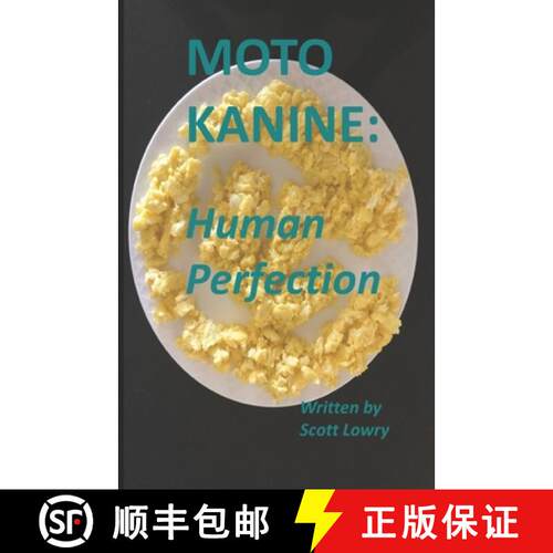 【3-4周达】Moto Kanine: Human Perfection [9781733699426]