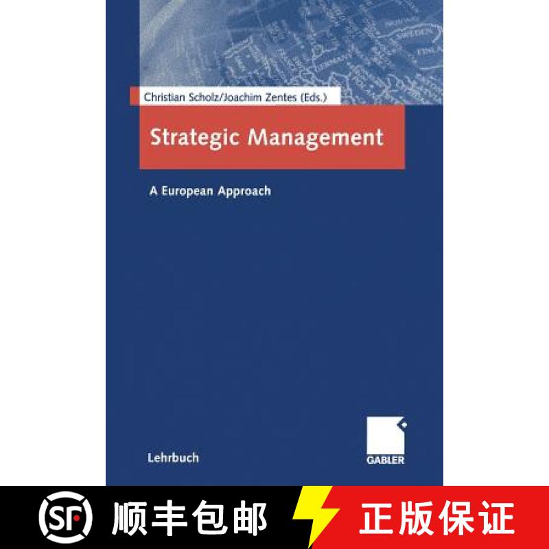 【3-4周达】Strategic Management: A European Approach [9783322844583]