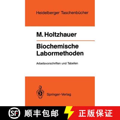 【3-4周达】Biochemische Labormethoden: Arbeitsvorschriften und Tabellen [9783540192671]
