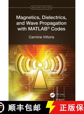 【3-4周达】Magnetics, Dielectrics, and Wave Propagation with MATLABÃÂ® Codes [9781032555683]