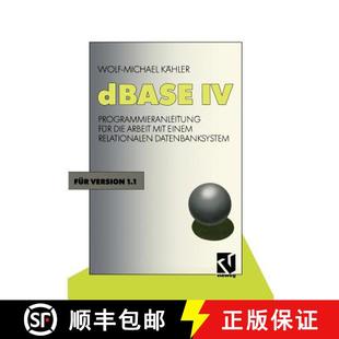 dBASE 9783528246792 Datenbanksystem Arbeit 4周达 mit Programmieranleitung Relationalen für einem die