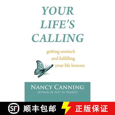【3-4周达】Your Life's Calling: Getting Unstuck and Fulfilling Your Life Lessons [9780982366127]