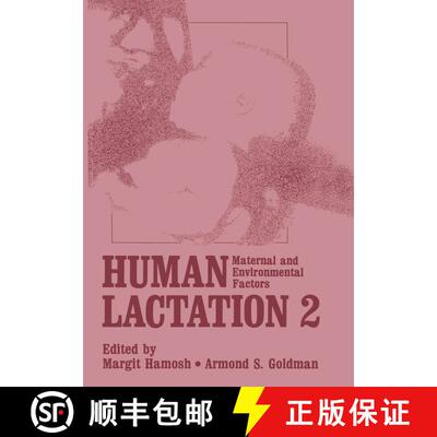 【3-4周达】Human Lactation 2 : Maternal and Environmental Factors [9781461572091]