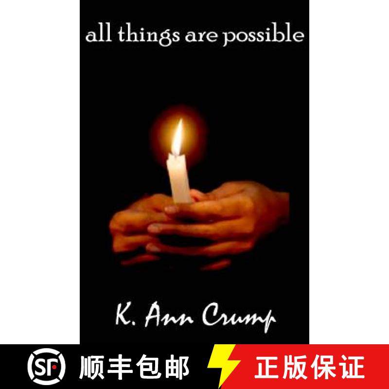 预订 All Things Are Possible [9780615996301]