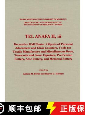【3-4周达】Tel Anafa II, iii: Decorative Wall Plaster, Objects of Personal Adornment and Glass Counte... [9780990662389]