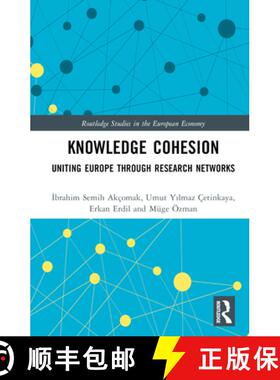 【3-4周达】Knowledge Cohesion: Uniting Europe Through Research Networks [9780367258788]