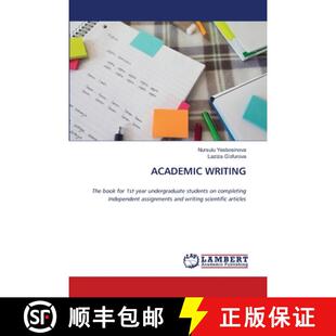 【3-4周达】ACADEMIC WRITING: The book for 1st year undergraduate students on completing Independent a... [9786208116651]