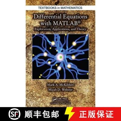 【3-4周达】Differential Equations with MATLAB: Exploration, Applications, and Theory [9781466557079]