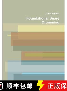 【3-4周达】Foundational Snare Drumming [9780359845477]