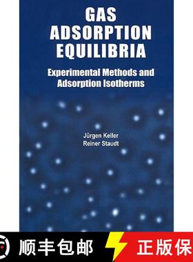 【3-4周达】Gas Adsorption Equilibria : Experimental Methods and Adsorptive Isotherms (Softcover repri... [9781441936400]