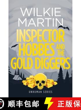 【3-4周达】Inspector Hobbes and the Gold Diggers: Comedy crime fantasy (Unhuman 3) [9780957635142]