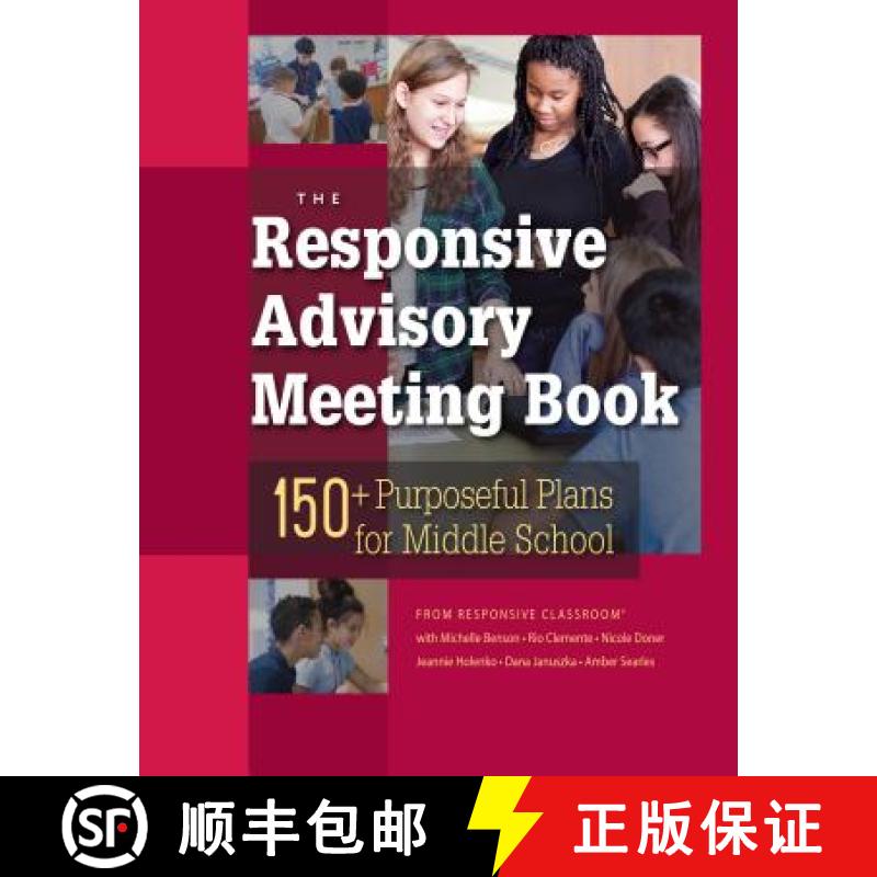 预订 The Responsive Advisory Book: 150] Purposeful Plans for Middle School [9781892989901]