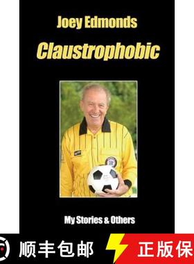 预订 Joey Edmonds Claustrophobic: Mr. Claustrophobic [9781604616743]