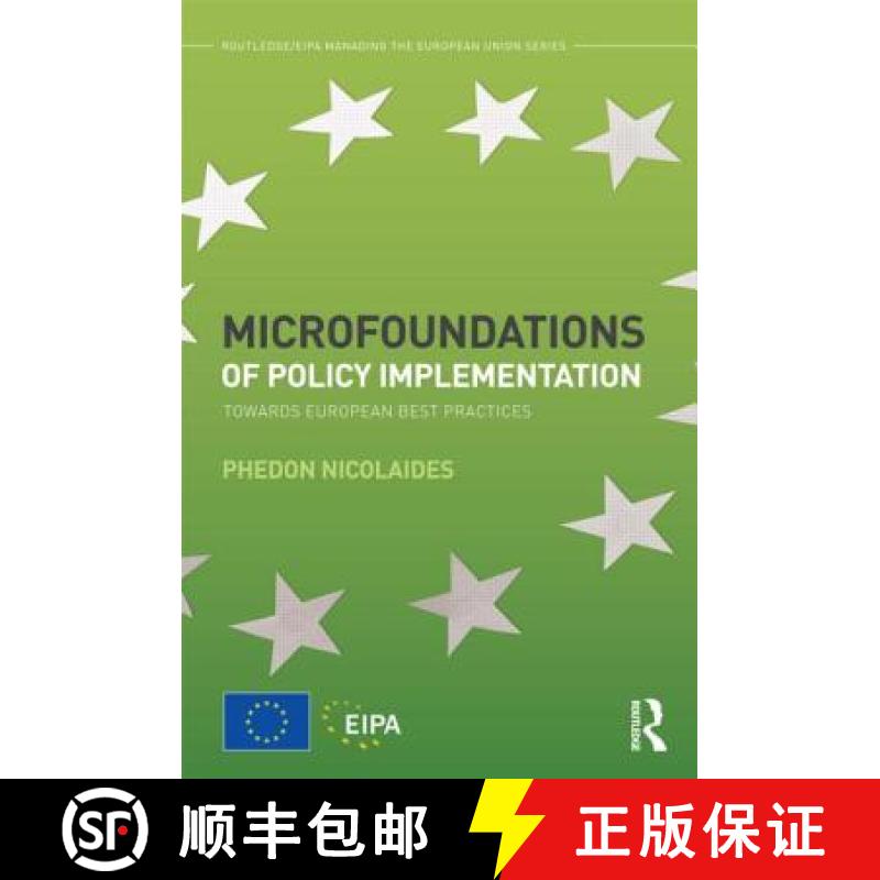 【3-4周达】Microfoundations of Policy Implementation: Towards European Best Practices [9789292030209]