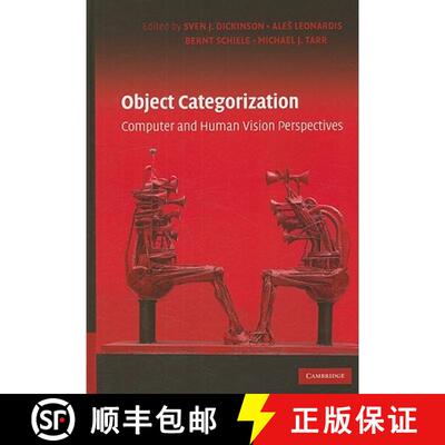 【3-4周达】精装 Object Categorization : Computer and Human Vision Perspectives [9780521887380]