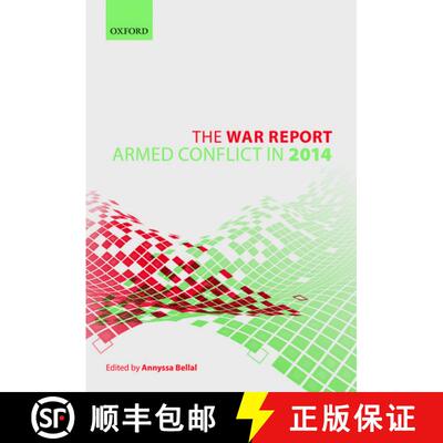 【3-4周达】精装 The War Report: Armed Conflict in 2014 [9780198766063]