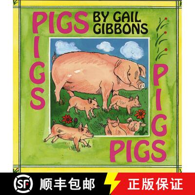 【3-4周达】Pigs: An Engaging Introduction to Pigs Including Wild Boars, Domestic Breeds, Piglets, and... [9780823415540]