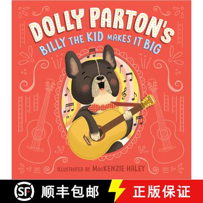 【3-4周达】精装 Dolly Parton's Billy the Kid Makes It Big [9780593661574]