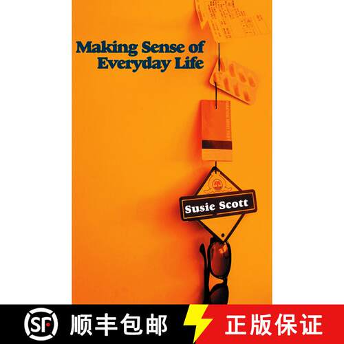 【3-4周达】Making Sense Of Everyday Life [Wiley社会学] [9780745642680]