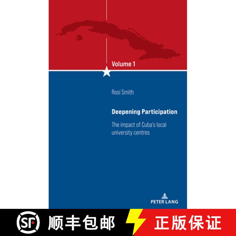 【3-4周达】Deepening Participation : The impact of Cuba's local university centres [9781636672786]