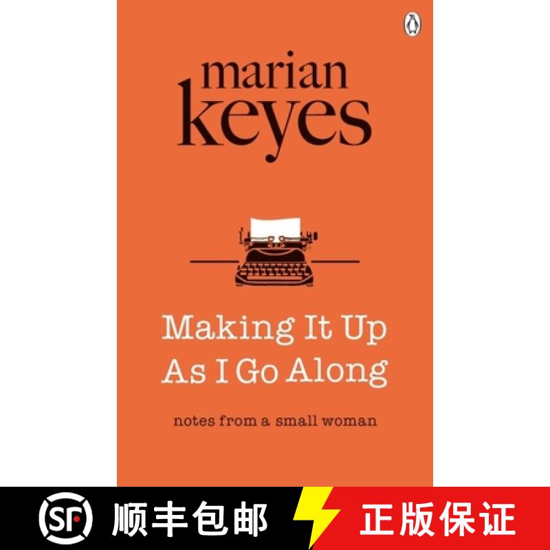 【3-4周达】Making It Up As I Go Along : British Book Awards Author of the Year 2022 [9781405922074]