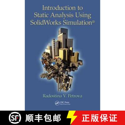 【3-4周达】Introduction to Static Analysis Using SolidWorks Simulation [9781482236187]