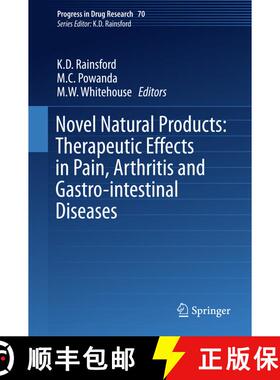【3-4周达】Novel Natural Products: Therapeutic Effects in Pain, Arthritis and Gastro-intestinal Diseases [9783034809269]