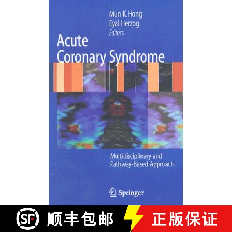 【3-4周达】Acute Coronary Syndrome : Multidisciplinary and Pathway-Based Approach [9781846288685]