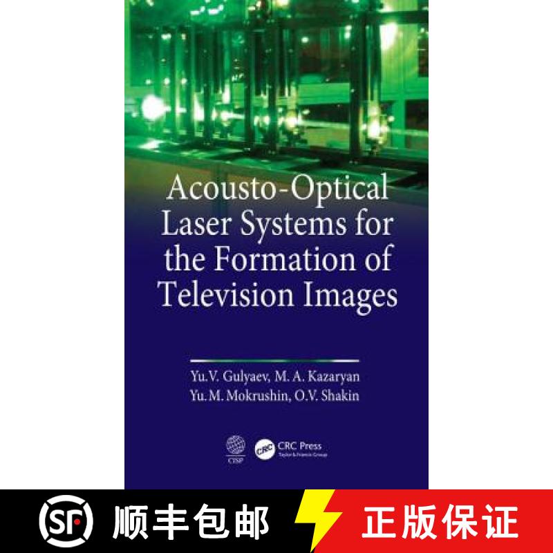 【3-4周达】Acousto-Optical Laser Systems for the Formation of Television Images [9781138595200]